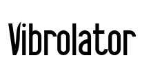 Vibrolator Font Image