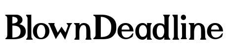 BlownDeadline