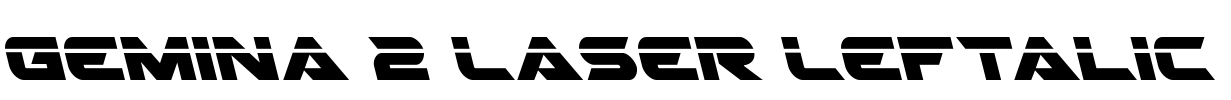Gemina 2 Laser Leftalic Font Image