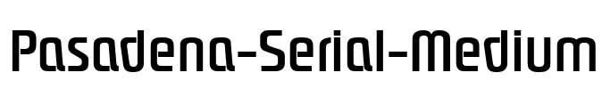 Pasadena-Serial-Medium Font Image