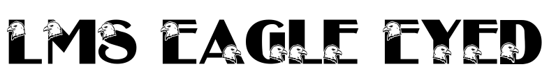 LMS Eagle Eyed Font Image