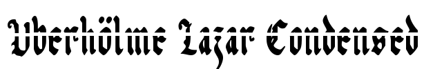 Uberhölme Lazar Condensed Font Image