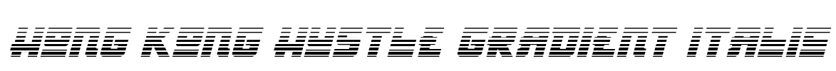 Hong Kong Hustle Gradient Italic Font Image