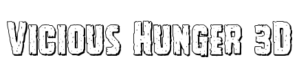 Vicious Hunger 3D Font Image