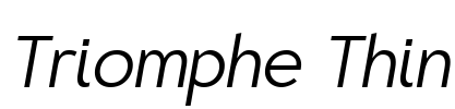 Triomphe Thin