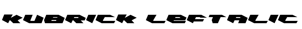 Kubrick Leftalic Font Image