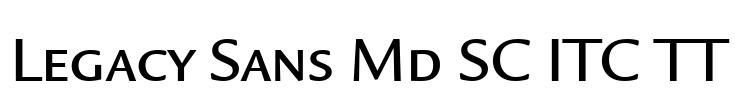 Legacy Sans Md SC ITC TT Font Image