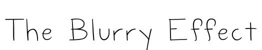 The Blurry Effect Font Image