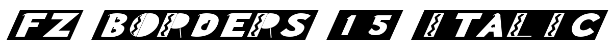 FZ BORDERS 15 ITALIC Font Image