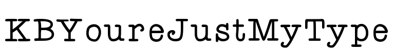 KBYoureJustMyType Font Image