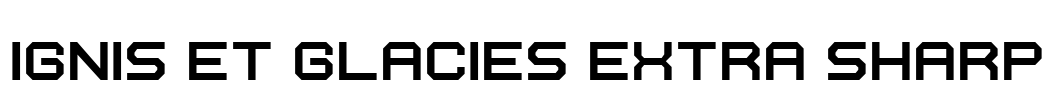 Ignis et Glacies Extra Sharp