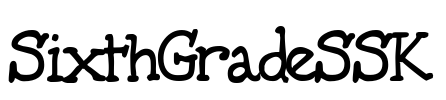 SixthGradeSSK Font Image