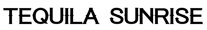 Tequila Sunrise Font Image