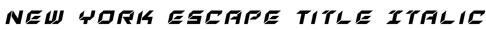 New York Escape Title Italic Font Image