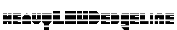 heavyLOUDedgeline Font Image