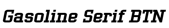 Gasoline Serif BTN Font Image
