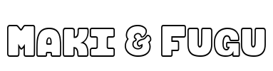 Maki & Fugu Font Image