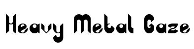 Heavy Metal Gaze Font Image