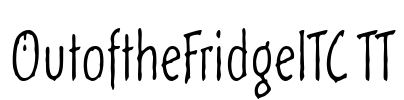 OutoftheFridgeITC TT Font Image