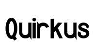 Quirkus Font Image