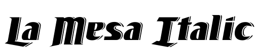 La Mesa Italic Font Image