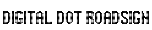 Digital Dot Roadsign