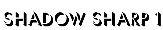 Shadow Sharp 1 Font Image