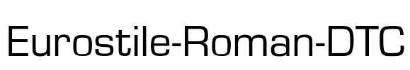 Eurostile-Roman-DTC