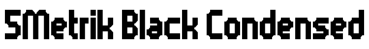 5Metrik Black Condensed