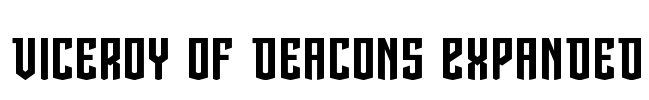 Viceroy of Deacons Expanded