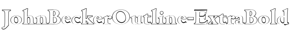 JohnBeckerOutline-ExtraBold Font Image