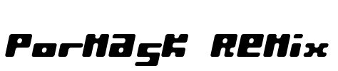 Pormask Remix