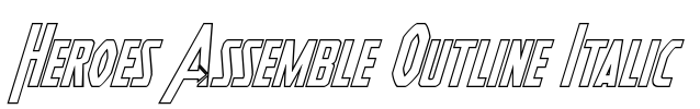 Heroes Assemble Outline Italic