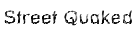 Street Quaked Font Image