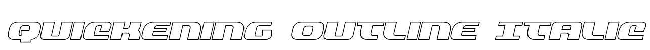 Quickening Outline Italic Font Image