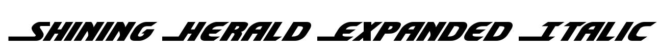 Shining Herald Expanded Italic Font Image