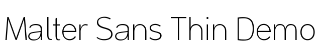 Malter Sans Thin Demo