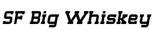 SF Big Whiskey Font Image