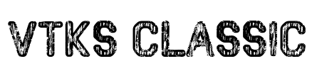 VTKS CLASSIC Font Image