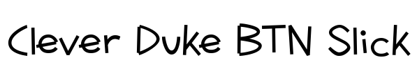 Clever Duke BTN Slick Font Image