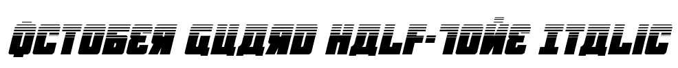 October Guard Half-Tone Italic