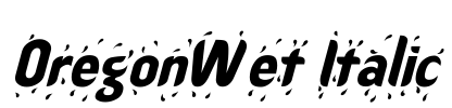 OregonWet Italic Font Image