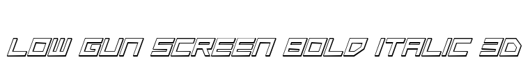 Low Gun Screen Bold Italic 3D