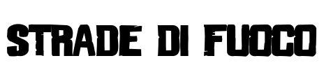 Strade di Fuoco Font Image