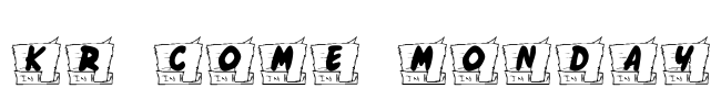 KR Come Monday Font Image