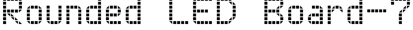 Rounded LED Board-7 Font Image