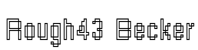 Rough43 Becker Font Image