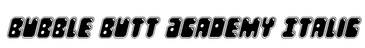 Bubble Butt Academy Italic Font Image