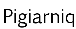 Pigiarniq