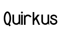 Quirkus Font Image